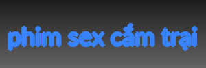 phim sex cắm trại